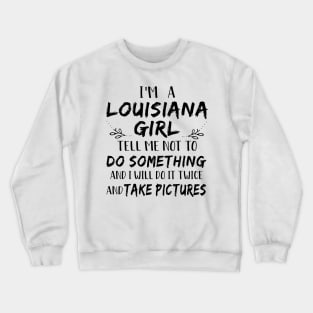 Louisiana Girl Crewneck Sweatshirt